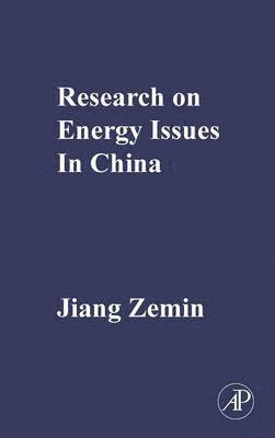 Jiang Zemin - Research on Energy Issues in China, Inbunden. Tillgänglighet: Lägg i varukorg