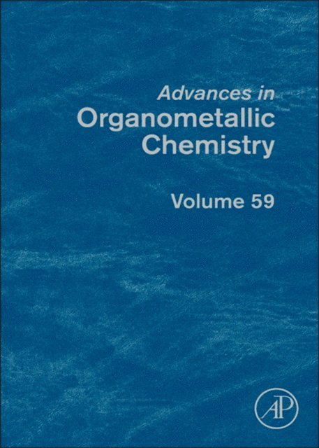 Mark J. Fink, Anthony F. Hill - Advances in Organometallic Chemistry, E-bok