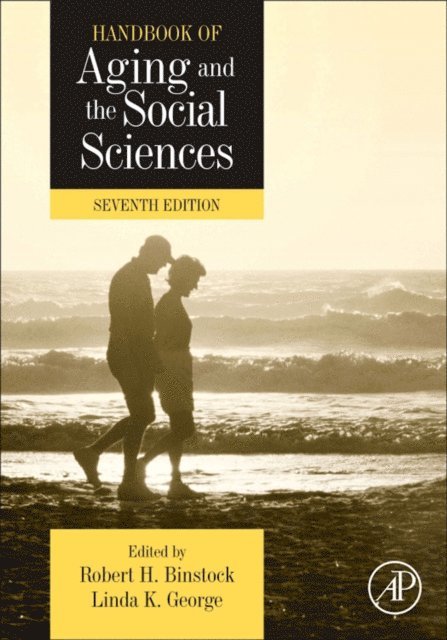 Linda George - Handbook of Aging and the Social Sciences, E-bok