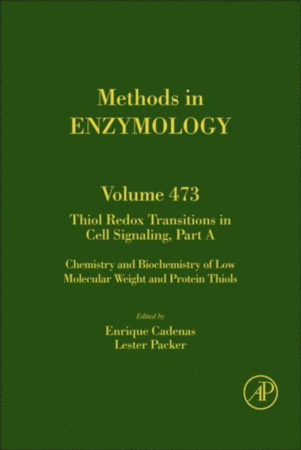 Thiol Redox Transitions in Cell Signaling, Part A, E-bok