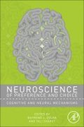 Neuroscience of Preference and Choice
