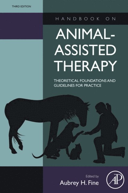 Aubrey H Fine - Handbook on Animal-Assisted Therapy, E-bok