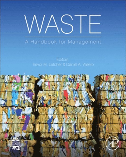Daniel A. Vallero, Trevor Letcher - Waste, E-bok
