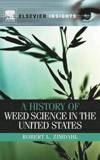 A History of Weed Science in the United States