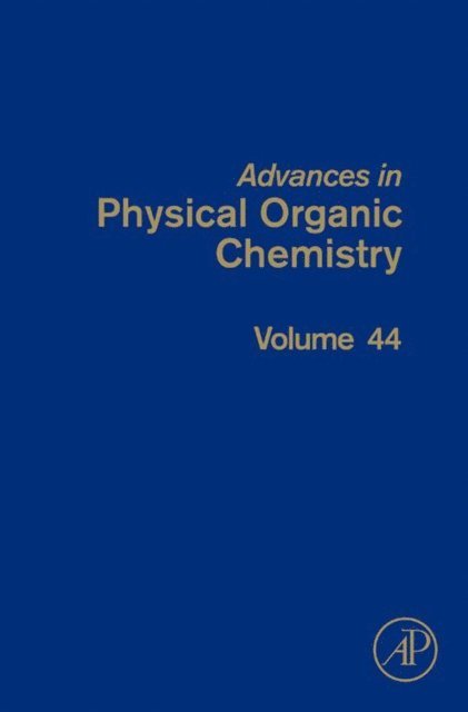 John P. Richard - Advances in Physical Organic Chemistry, E-bok