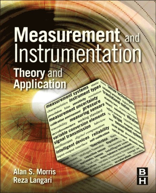 Reza Langari, Alan S. Morris - Measurement and Instrumentation, E-bok