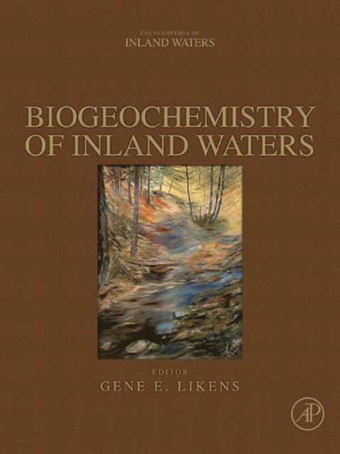 Gene E. Likens - Biogeochemistry of Inland Waters, E-bok