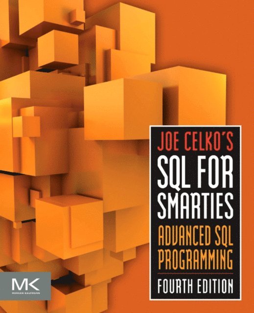 Joe Celko - Joe Celko's SQL for Smarties, E-bok