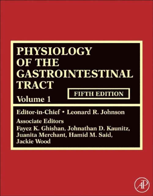 Hamid M. Said - Physiology of the Gastrointestinal Tract, Two Volume Set, E-bok