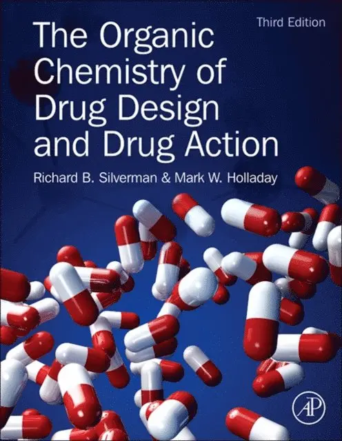 Mark W. Holladay, Richard B. Silverman - Organic Chemistry of Drug Design and Drug Action, E-bok. Tillgänglighet: Lägg i varukorg