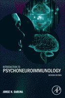 Jorge H. Daruna - Introduction to Psychoneuroimmunology, Inbunden