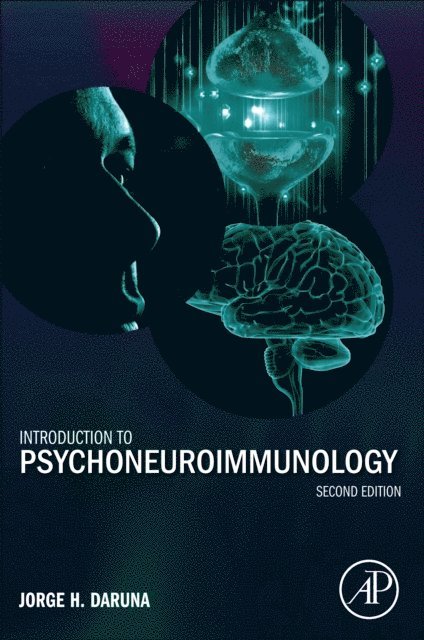 Jorge H. Daruna - Introduction to Psychoneuroimmunology, E-bok