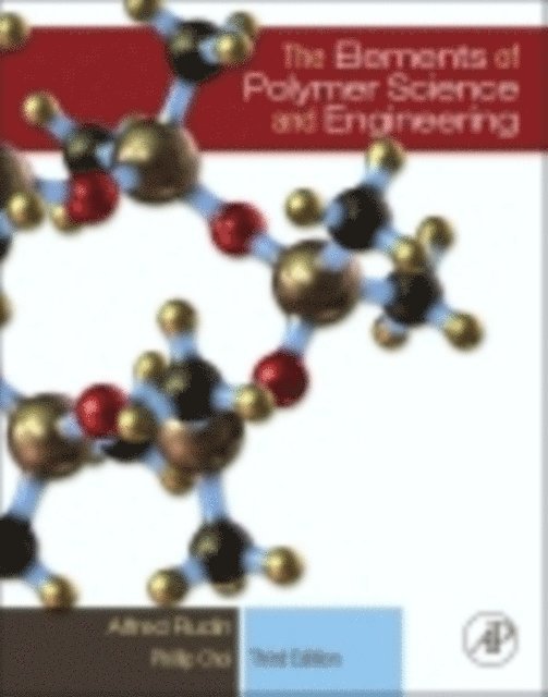 Phillip Choi, Alfred Rudin - Elements of Polymer Science and Engineering, E-bok. Tillgänglighet: Lägg i varukorg