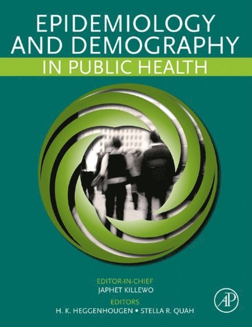 Stella R. Quah, Kristian Heggenhougen, Japhet Killewo - Epidemiology and Demography in Public Health, E-bok