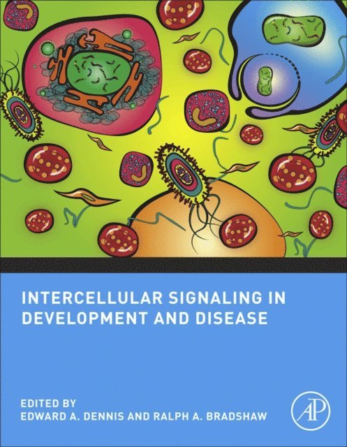 Ralph A. Bradshaw, Edward A. Dennis - Intercellular Signaling in Development and Disease, E-bok