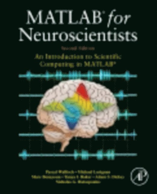 MATLAB for Neuroscientists