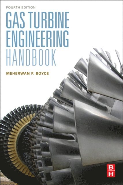 Meherwan P. Boyce - Gas Turbine Engineering Handbook, E-bok. Tillgänglighet: Lägg i varukorg