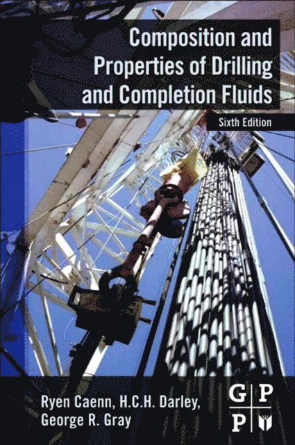 George R. Gray, HCH Darley, Ryen Caenn - Composition and Properties of Drilling and Completion Fluids, E-bok. Tillgänglighet: Lägg i varukorg