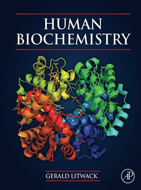 Gerald Litwack - Human Biochemistry, E-bok