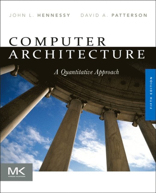David A. Patterson, John L. Hennessy - Computer Architecture, E-bok