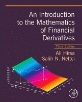 Ali Hirsa - An Introduction to the Mathematics of Financial Derivatives, Inbunden. Tillgänglighet: Lägg i varukorg