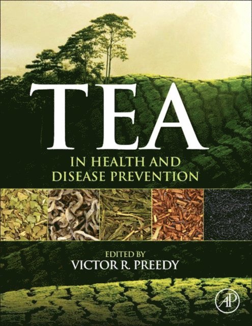 Victor R. Preedy - Tea in Health and Disease Prevention, E-bok