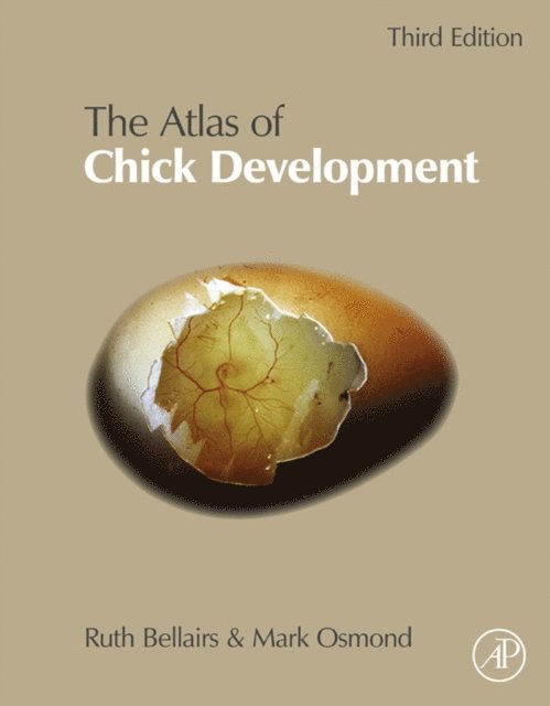 Mark Osmond, Ruth Bellairs - Atlas of Chick Development, E-bok
