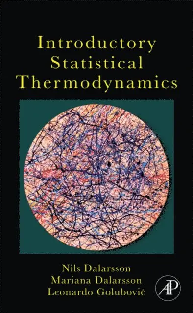 Leonardo Golubovic, Mariana Dalarsson, Nils Dalarsson - Introductory Statistical Thermodynamics, E-bok. Tillgänglighet: Lägg i varukorg