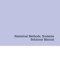 Statistical Methods, Students Solutions Manual (e-only)