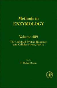 The Unfolded Protein Response and Cellular Stress, Part A