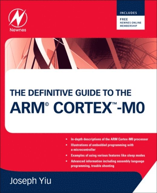 Joseph Yiu - Definitive Guide to the ARM Cortex-M0, E-bok