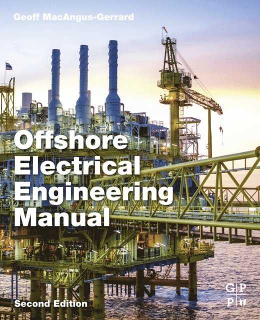Geoff MacAngus-Gerrard - Offshore Electrical Engineering Manual, E-bok. Tillgänglighet: Lägg i varukorg