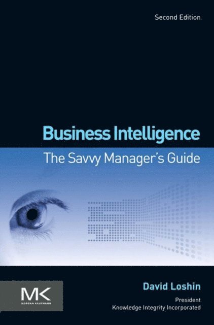 David Loshin - Business Intelligence, E-bok