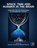 Space, Time and Number in the Brain