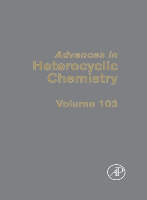 Alan R. Katritzky - Advances in Heterocyclic Chemistry, E-bok