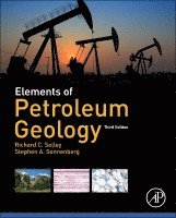 Richard C. Selley, Stephen A. Sonnenberg - Elements of Petroleum Geology, Inbunden. Tillgänglighet: Lägg i varukorg