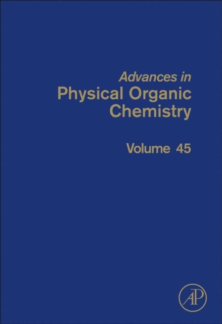 John P. Richard - Advances in Physical Organic Chemistry, E-bok