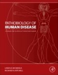 Pathobiology of Human Disease
