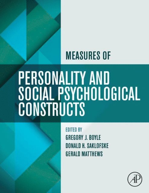 Gerald Matthews, Donald H. Saklofske, Gregory J. Boyle - Measures of Personality and Social Psychological Constructs, E-bok