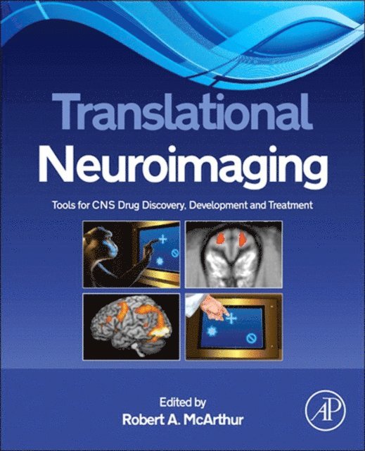 Robert A. McArthur - Translational Neuroimaging, E-bok