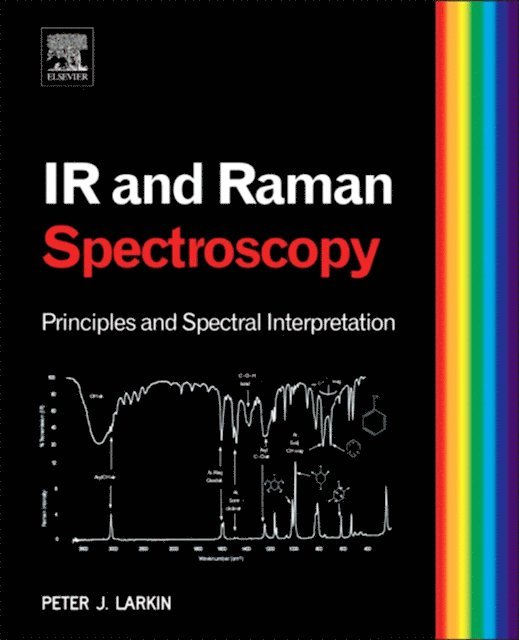 Peter Larkin - Infrared and Raman Spectroscopy, E-bok