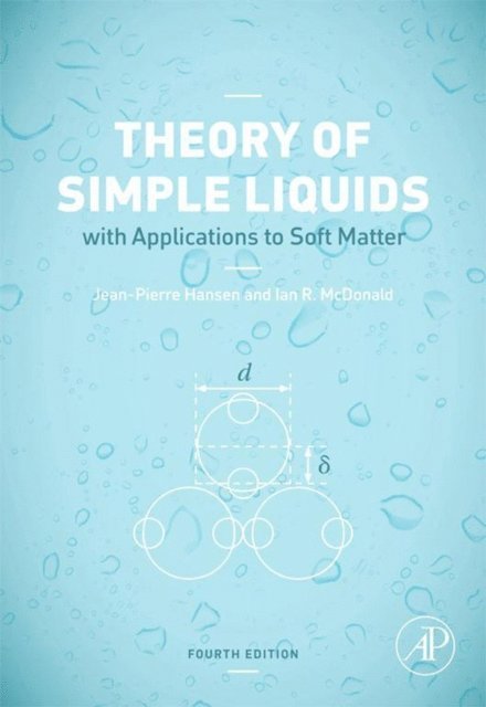 I.R. McDonald, Jean-Pierre Hansen - Theory of Simple Liquids, E-bok