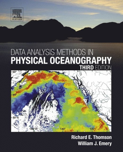 William J. Emery, Richard E. Thomson - Data Analysis Methods in Physical Oceanography, E-bok