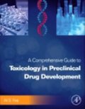 Comprehensive Guide to Toxicology in Preclinical Drug Development