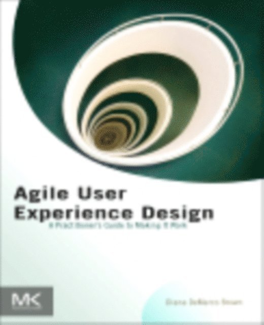 Diana Brown - Agile User Experience Design, E-bok