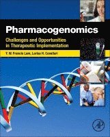 Yui-Wing Francis Lam, Larisa H. Cavallari - Pharmacogenomics, Inbunden