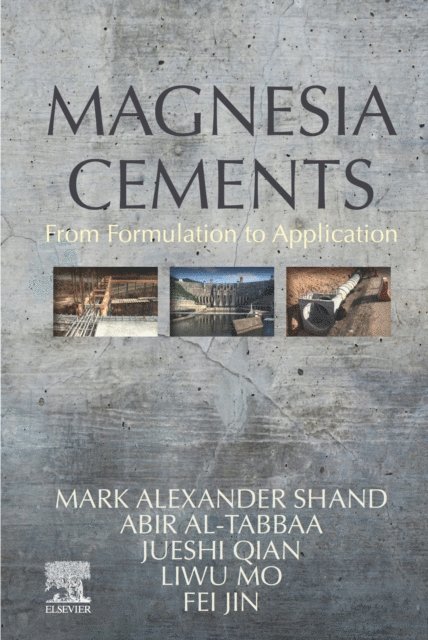 Fei Jin, Liwu Mo, Jueshi Qian, Abir Al-Tabbaa, Mark Shand - Magnesia Cements, E-bok