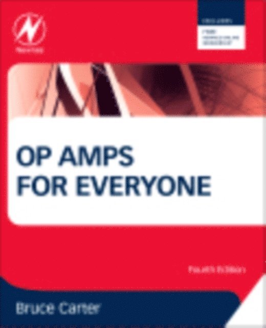 Bruce Carter - Op Amps for Everyone, E-bok