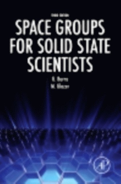 Gerald Burns, Michael Glazer - Space Groups for Solid State Scientists, E-bok