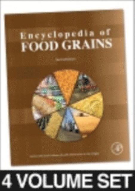 Jonathan Faubion, Koushik Seetharaman, Harold Corke, Colin W Wrigley - Encyclopedia of Food Grains, E-bok